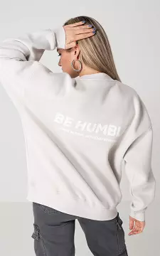Pullover mit Text BE HUMBLE | Grau | Guts & Gusto